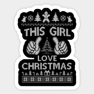 This Girl Loves Christmas Shirt - Funny Ugly Christmas Sweater Sticker